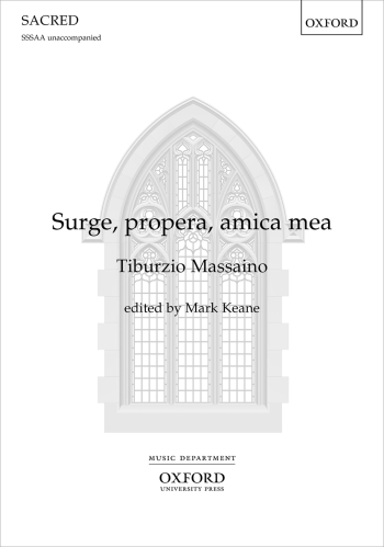 Massaino: Surge, propera, amica mea DSM for SSSAA unaccompanied. (OUP) Digital Edition