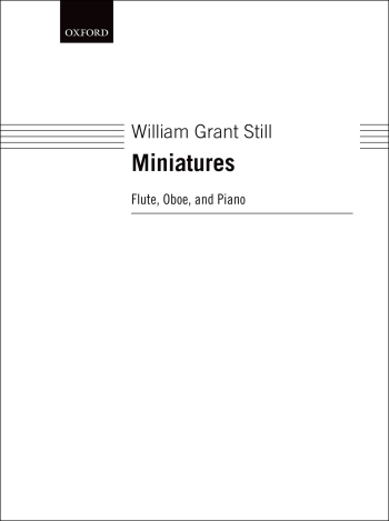 Still: Miniatures for flute, oboe, and piano. (OUP) Digital Edition