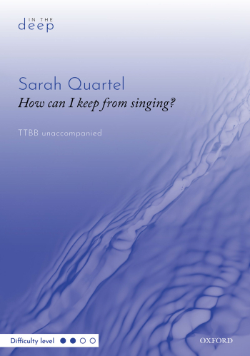 How can I keep from singing? for TTBB unaccompanied (OUP) Digital Edition