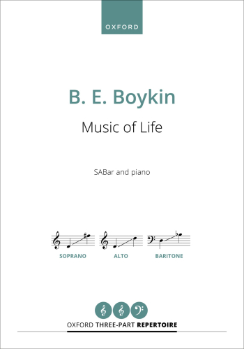 Boykin: Music of Life for SABar and piano (OUP DIGITAL)