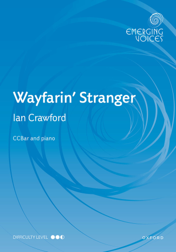 Crawford: Wayfarin' Stranger for CCBar and piano (OUP DIGITAL)