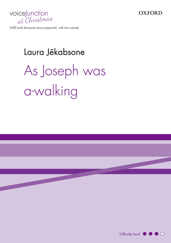 Jekabsone: As Joseph was a-walking for SATB and two soloists unaccompanied (OUP DIGITAL)