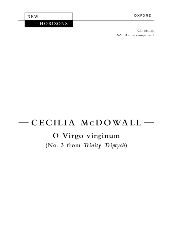 McDowall: O Virgo virginum for SATB unaccompanied (OUP DIGITAL)