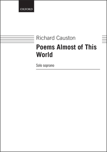 Causton: Poems Almost of This World for unaccompanied voice (OUP) Digital Edition