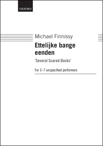 Ettelijke bange eenden This piece was written for a group of my students (OUP DIGITAL)