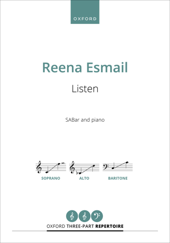 Esmail: Listen for SABar and piano  (OUP DIGITAL)