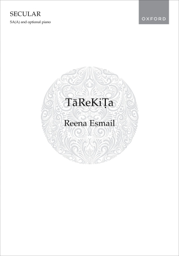 Esmail: TaReKiTa for SA(A) and opt. piano  (OUP DIGITAL)