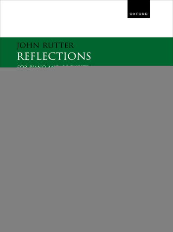 Rutter: Reflections In this joyous and colourful piano concerto, John Rutter  (Digital)