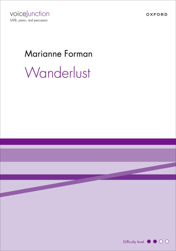 Forman: Wanderlust for SATB, piano, and percussion (Digital)