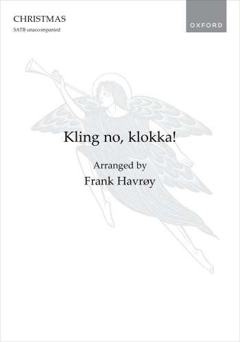 Havrøy: Kling no, klokka! for SATB unaccompanied