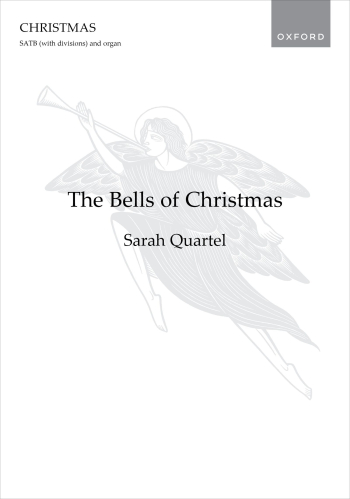 Quartel: The Bells of Christmas for SATB (with divisions) and organ