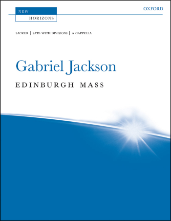 Jackson: Edinburgh Mass  SATB Unaccompanied  (OUP) Digital Edition