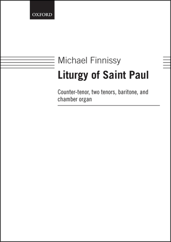 Finnissy: Liturgy Of Saint Paul For Counter-tenor, 2 Tenors, Baritone,  (OUP) Digital Edition