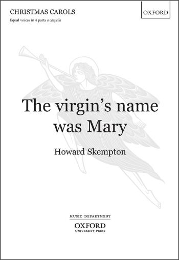 Skempton: The virgin's name was Mary for unaccompanied equal voices in 4 parts (OUP) Digital Edition
