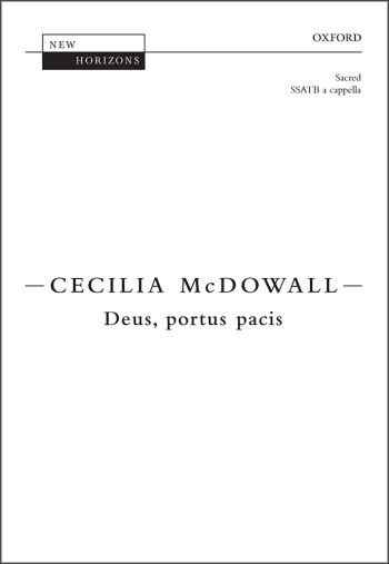 McDowall: Deus, portus pacis for SSATB unaccompanied (OUP) Digital Edition