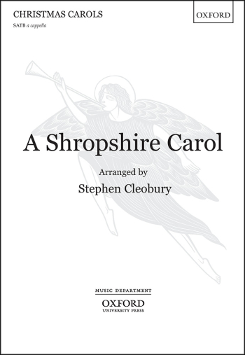 Cleobury: Shropshire Carol: Vocal: SATB (Cleobury)