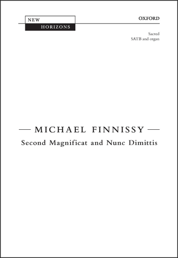 Finnissy: Second Magnificat and Nunc Dimittis for SATB and organ (OUP) Digital Edition
