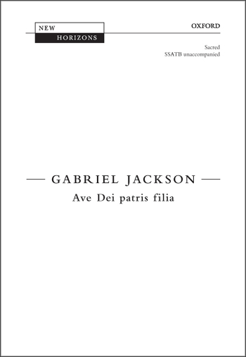 Jackson: Ave Dei patris filia for SSATB  (OUP) Digital Edition
