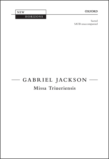 Jackson: Missa Triueriensis for SATB unaccompanied (OUP) Digital Edition