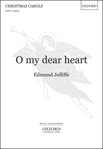 Jolliffe: O my dear heart: SATB unaccompanied  (OUP DIGITAL)