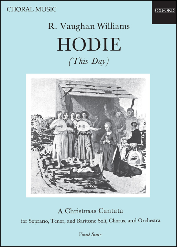 Vaughan Williams Hodie (This Day): Vocal Score  (OUP DIGITAL)