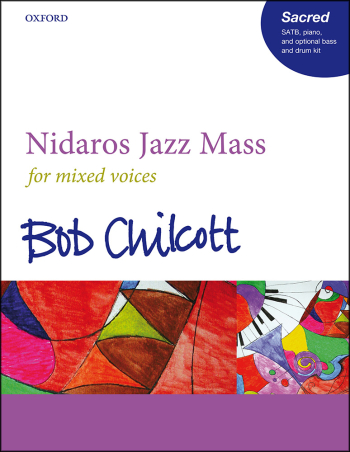 Chilcott: Nidaros Jazz Mass: Vocal SSA (OUP) Digital Edition
