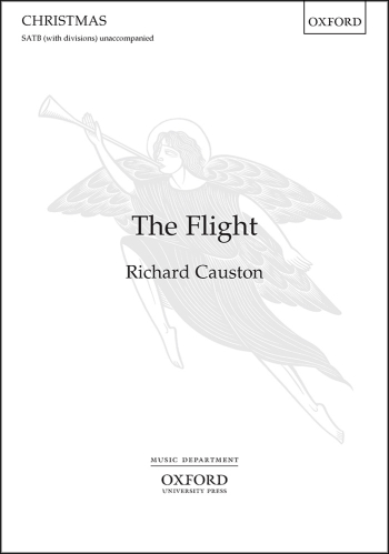 Causton: The Flight for SATB (with divisions) unaccompanied (OUP) Digital Edition