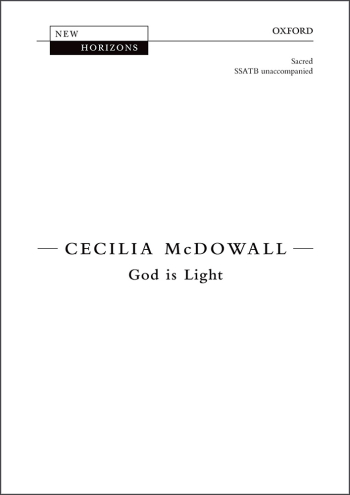 McDowall: God is Light for SSATB unaccompanied (OUP) Digital Edition