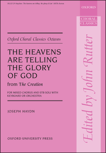 Haydn: The heavens are telling (from The Creation) for SATB chorus,  (OUP DIGITAL)