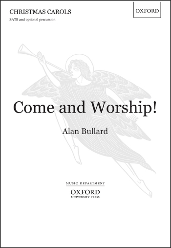 Bullard: Came and Worship:  Vocal Satb (OUP) Digital Edition