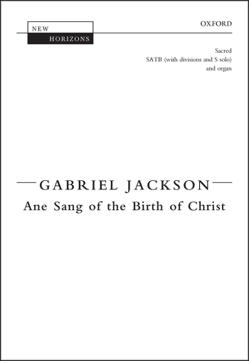 Jackson: Are Song Of The Birth Of Christ: Vocal SATB (OUP)