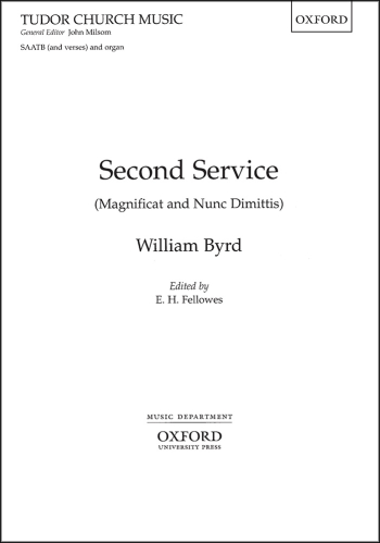 Byrd: The Second Service (Magnificat and Nunc Dimittis) for SSAATB and organ (OUP DIGITAL)