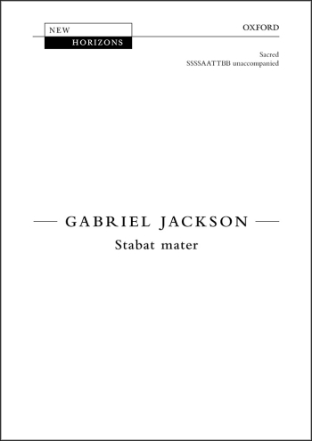 Jackson: Stabat mater for SSSSAATTBB unaccompanied (OUP) Digital Edition