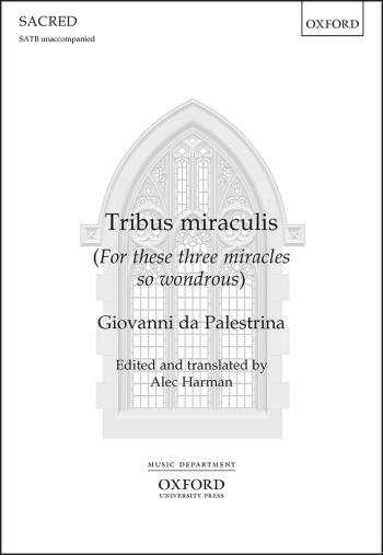 Palestrina: Tribus miraculis for SATB unaccompanied (OUP DIGITAL)