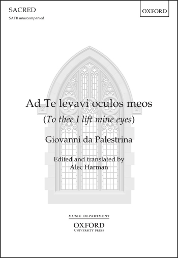 Palestrina: Ad Te levavi oculos meos for SATB unaccompanied (OUP DIGITAL)