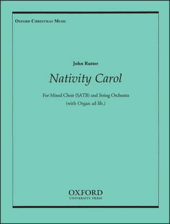 Rutter: Nativity Carol Accompaniment for piano or strings and organ  (OUP DIGITAL)