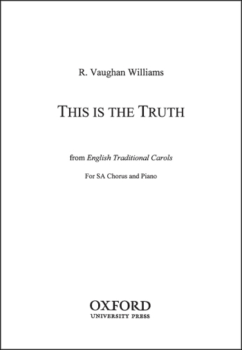 Vaughan Williams: This is the truth for SA and piano (OUP) Digital Edition