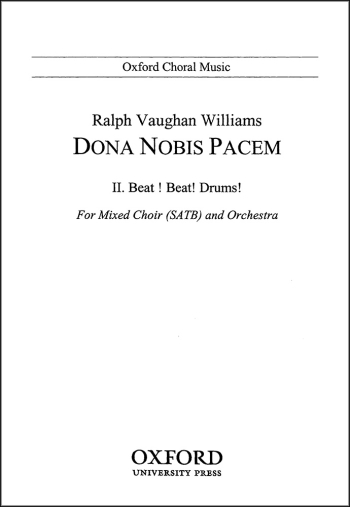 Vaughan Williams: Beat! Beat! Drums! for SATB  (OUP) Digital Edition
