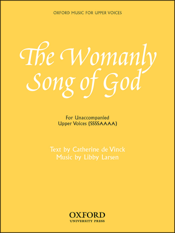 Larsen: The Womanly Song of God for SSSSAAAA unaccompanied (OUP) Digital Edition