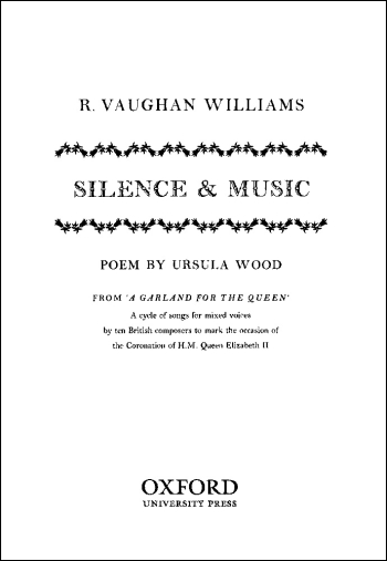 Vaughan Williams: Silence and Music for SATB unaccompanied (OUP DIGITAL)