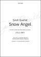 Quartel: Snow Angel for SATB or SSAA, solo cello, djembe, and piano: Cello Part (OUP DIGITAL)