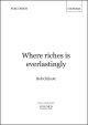 Chilcott: Where Riches is Everlastingly 'Where Riches is Everlastingly'  (OUP DIGITAL)