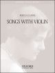Clarke: Songs With Voice & Violin  (OUP DIGITAL)