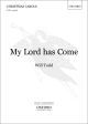 Todd: My Lord has Come: SATB unaccompanied (OUP) Digital Edition