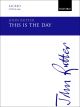 Rutter: This Is The Day: Vocal: SATB And Organ (OUP) Digital Edition