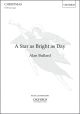 Bullard: A star as bright as day for SATB and organ (OUP) Digital Edition