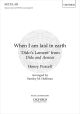 Purcell: When I am laid in earth for soprano solo and SATB unaccompanied (OUP) Digital Edition