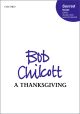 Chilcott: A Thanksgiving: Vocal: SATB (OUP) Digital Edition