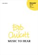 Chilcott: Music to hear for SSA and piano (OUP) Digital Edition