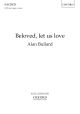 Bullard: Beloved, let us love for SATB and organ or piano (OUP) Digital Edition